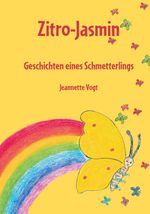 Zitro-Jasmin Cover des Buches Zitro-Jasmin (ISBN: 9783960743972)