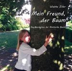 Mein Freund, der Baum Cover des Buches Mein Freund, der Baum (ISBN: 9783960744597)