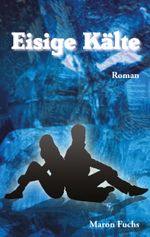 Eisige Kälte Cover des Buches Eisige Kälte (ISBN: 9783960745280)