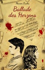 Ballade des Herzens Cover des Buches Ballade des Herzens (ISBN: 9783960745358)