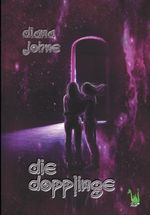 Die Dopplinge Cover des Buches Die Dopplinge (ISBN: 9783960747338)