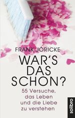 War's das schon? Cover des Buches War's das schon? (ISBN: 9783960790631)