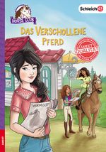 schleich® Horse Club™ – Das verschollene Pferd Cover des Buches schleich® Horse Club™ – Das verschollene Pferd (ISBN: 9783960803621)