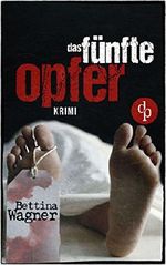 Das fünfte Opfer Cover des Buches Das fünfte Opfer (ISBN: 9783960870586)