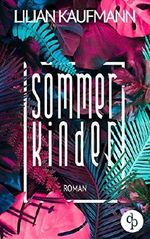 Sommerkinder Cover des Buches Sommerkinder (ISBN: 9783960877301)