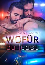 Wofür du lebst Cover des Buches Wofür du lebst (ISBN: 9783960896265)