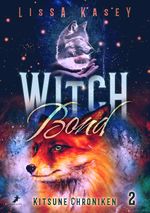 WitchBond Cover des Buches WitchBond (ISBN: 9783960897590)
