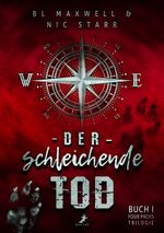 Der schleichende Tod Cover des Buches Der schleichende Tod (ISBN: 9783960897682)