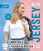 Alles Jersey – Basics nähen Cover des Buches Alles Jersey – Basics nähen (ISBN: 9783960932437)