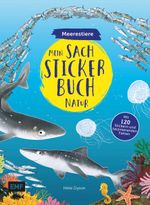 Mein Sach-Stickerbuch Natur – Meerestiere Cover des Buches Mein Sach-Stickerbuch Natur – Meerestiere (ISBN: 9783960933618)
