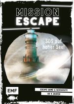 Mission Escape – SOS auf hoher See! Cover des Buches Mission Escape – SOS auf hoher See! (ISBN: 9783960935735)