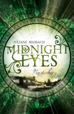 Midnight Eyes Cover des Buches Midnight Eyes (ISBN: 9783961115945)