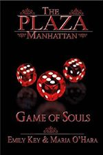 The Plaza Manhattan - Game of Souls Cover des Buches The Plaza Manhattan - Game of Souls (ISBN: 9783961150168)