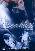 Speechless - Befreit Cover des Buches Speechless - Befreit (ISBN: 9783961150205)
