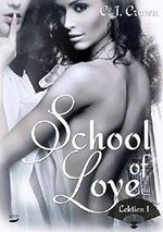 School of Love: Lektion 1 Cover des Buches School of Love: Lektion 1 (ISBN: 9783961150359)