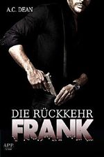 Frank: Die Rückkehr Cover des Buches Frank: Die Rückkehr (ISBN: 9783961155149)