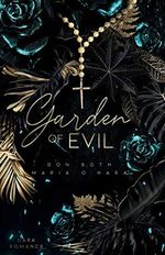 Garden of Evil (Garden of Sins, Band 2) Cover des Buches Garden of Evil (Garden of Sins, Band 2) (ISBN: 9783961156467)