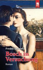 Bosch in Versuchung Cover des Buches Bosch in Versuchung (ISBN: 9783961230174)