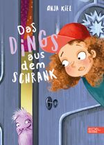 Das Dings aus dem Schrank Cover des Buches Das Dings aus dem Schrank (ISBN: 9783961292264)
