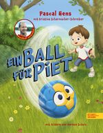 Ein Ball für Piet – Handball verbindet Cover des Buches Ein Ball für Piet – Handball verbindet (ISBN: 9783961292875)