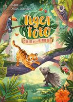 Tiger Toto sucht das Abenteuer Cover des Buches Tiger Toto sucht das Abenteuer (ISBN: 9783961293056)