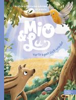 Mio & Lu vertragen sich wieder Cover des Buches Mio & Lu vertragen sich wieder (ISBN: 9783961293377)