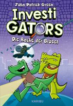 InvestiGators (Band 3) – Die Rache der Brösel Cover des Buches InvestiGators (Band 3) – Die Rache der Brösel (ISBN: 9783961294725)