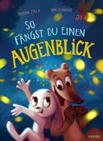 So fängst du einen Augenblick Cover des Buches So fängst du einen Augenblick (ISBN: 9783961294770)