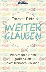 Weiterglauben Cover des Buches Weiterglauben (ISBN: 9783961400188)