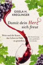 Damit dein Herz sich freut Cover des Buches Damit dein Herz sich freut (ISBN: 9783961401697)