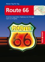 Route 66 - VISTA POINT Reiseführer Reisen Tag für Tag Cover des Buches Route 66 - VISTA POINT Reiseführer Reisen Tag für Tag (ISBN: 9783961414864)