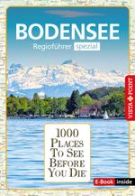 Reiseführer Bodensee. Regioführer inklusive Ebook. Ausflugsziele, Sehenswürdigkeiten, Restaurants & Hotels uvm. Cover des Buches Reiseführer Bodensee. Regioführer inklusive Ebook. Ausflugsziele, Sehenswürdigkeiten, Restaurants & Hotels uvm. (ISBN: 9783961416417)