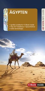 GO VISTA: Reiseführer Ägypten Cover des Buches GO VISTA: Reiseführer Ägypten (ISBN: 9783961417315)
