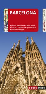 GO VISTA: Reiseführer Barcelona Cover des Buches GO VISTA: Reiseführer Barcelona (ISBN: 9783961417605)