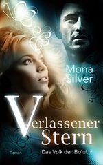 Verlassener Stern: Das Volk der Bo'othi Cover des Buches Verlassener Stern: Das Volk der Bo'othi (ISBN: 9783961422333)