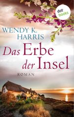Das Erbe der Insel: Isle of Wight - Teil 1 Cover des Buches Das Erbe der Insel: Isle of Wight - Teil 1 (ISBN: 9783961481705)
