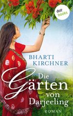 Die Gärten von Darjeeling Cover des Buches Die Gärten von Darjeeling (ISBN: 9783961482030)