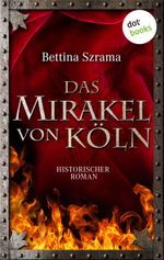 Das Mirakel von Köln Cover des Buches Das Mirakel von Köln (ISBN: 9783961482559)