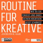 Routine für Kreative Cover des Buches Routine für Kreative (ISBN: 9783961540631)