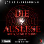 Die Auslese - Nichts ist, wie es scheint Cover des Buches Die Auslese - Nichts ist, wie es scheint (ISBN: 9783961542864)