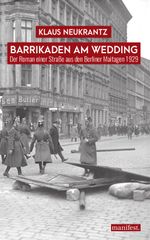 Barrikaden am Wedding Cover des Buches Barrikaden am Wedding (ISBN: 9783961560691)