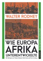 Wie Europa Afrika unterentwickelte Cover des Buches Wie Europa Afrika unterentwickelte (ISBN: 9783961561261)