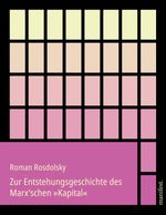 Zur Entstehungsgeschichte des Marx'schen »Kapital« Cover des Buches Zur Entstehungsgeschichte des Marx'schen »Kapital« (ISBN: 9783961561391)