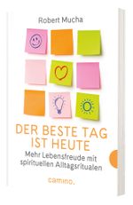 Der beste Tag ist heute Cover des Buches Der beste Tag ist heute (ISBN: 9783961572120)