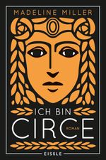 Ich bin Circe Cover des Buches Ich bin Circe (ISBN: 9783961610952)