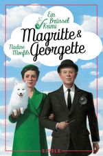 Magritte und Georgette Cover des Buches Magritte und Georgette (ISBN: 9783961612543)