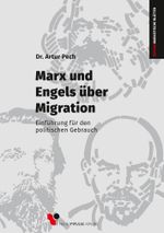 Marx und Engels über Migration Cover des Buches Marx und Engels über Migration (ISBN: 9783961703692)