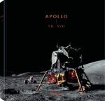 Apollo VII - XVII. Was die Apollo-Astronauten der NASA wirklich sahen (Englisch), 27x27 cm, 320 Seiten Cover des Buches Apollo VII - XVII. Was die Apollo-Astronauten der NASA wirklich sahen (Englisch), 27x27 cm, 320 Seiten (ISBN: 9783961711321)