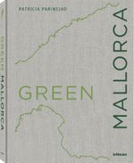 Green Mallorca Cover des Buches Green Mallorca (ISBN: 9783961713929)