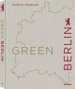 Green Berlin Cover des Buches Green Berlin (ISBN: 9783961716074)